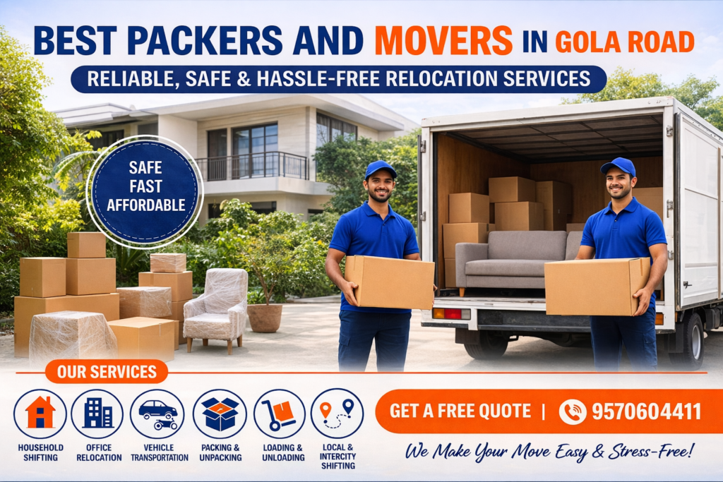 Best Packers and Movers in Gola Road-Patna