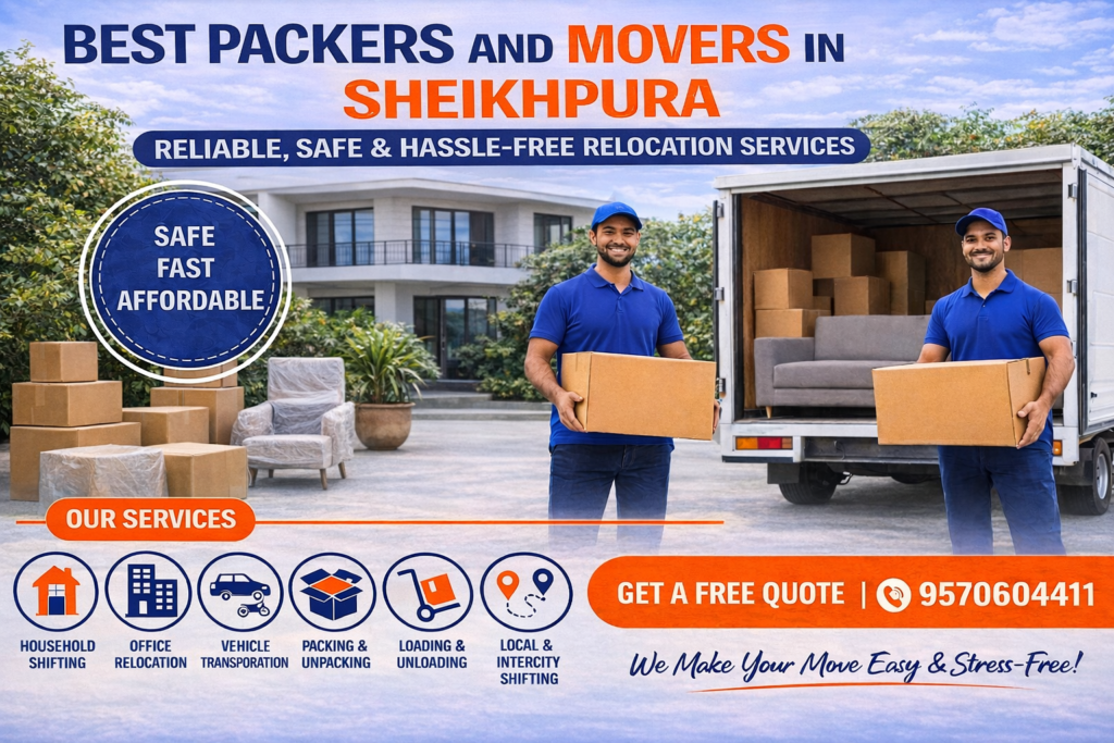 Packers and Movers in Sheikhpura