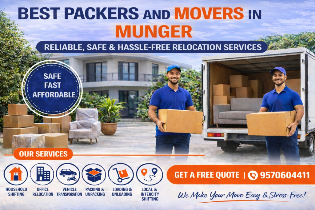 Packers and Movers in Munger