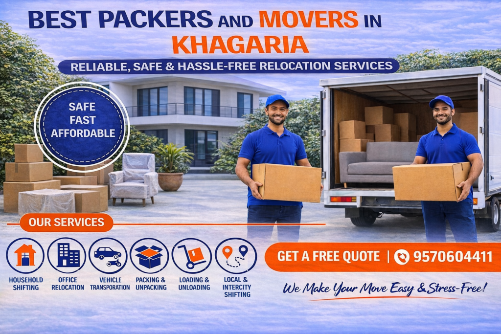Packers and Movers in Khagaria