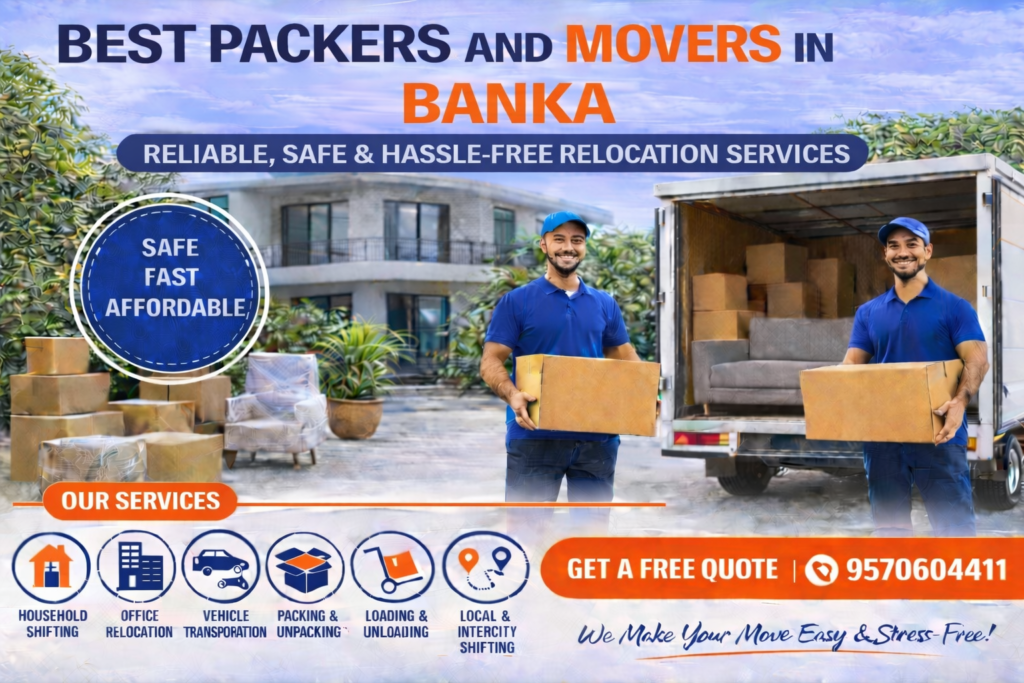 Packers and Movers in Banka