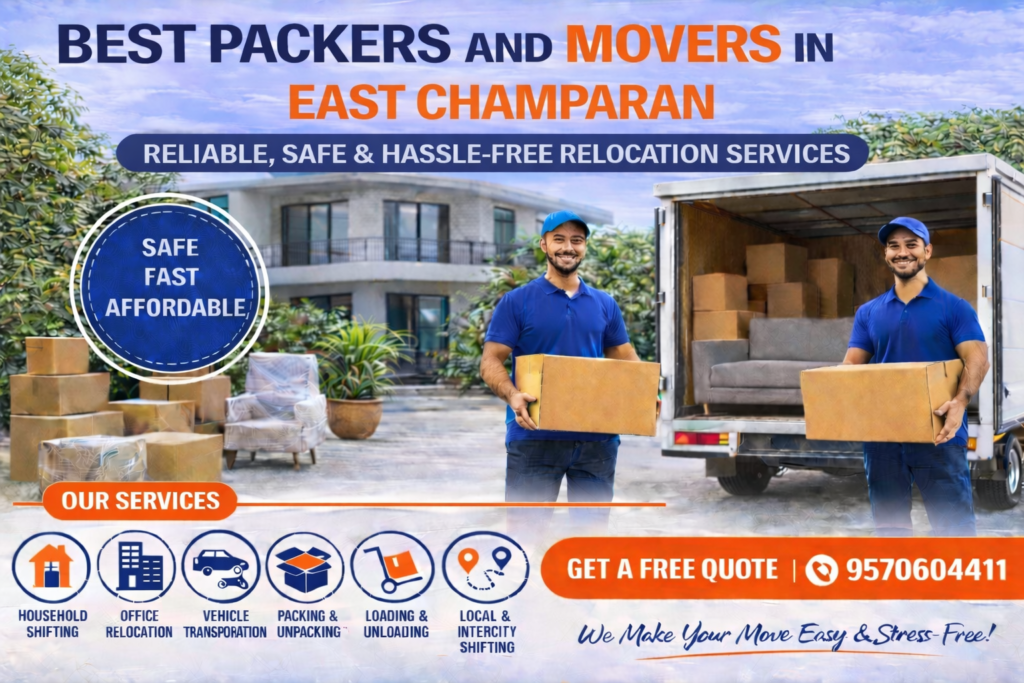 Packers and Movers in East Champaran